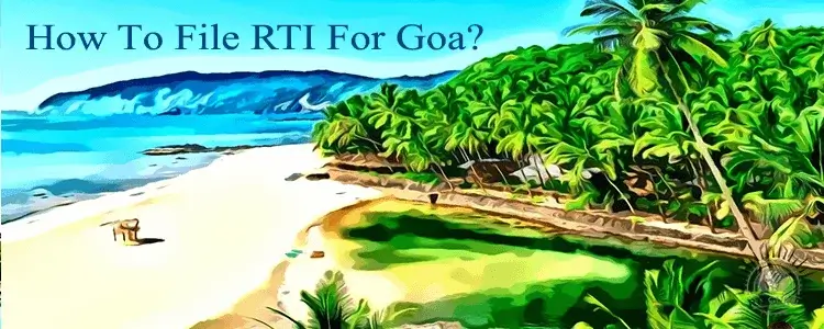 how to file rti for goa?