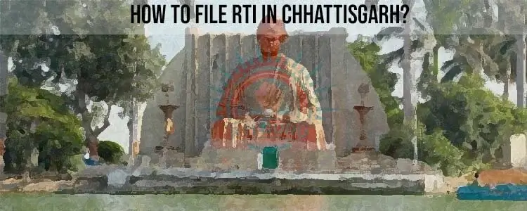 File RTI Online Chhattisgarh,Online RTI Application Chhattisgarh
