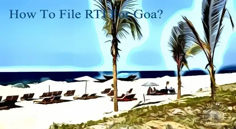 Online RTI Goa, File Online RTI Goa