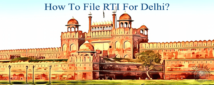 how to file rti for delhi?