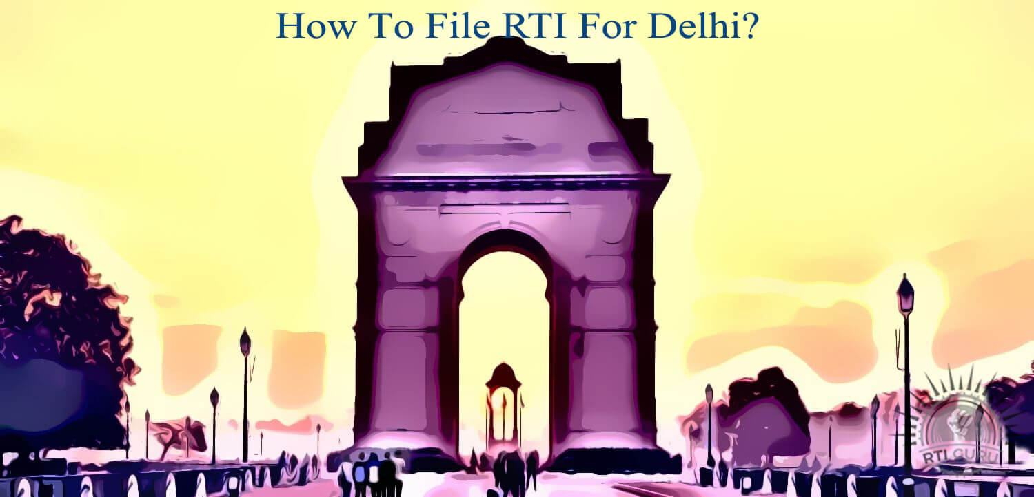 File RTI online , RTI For Delhi