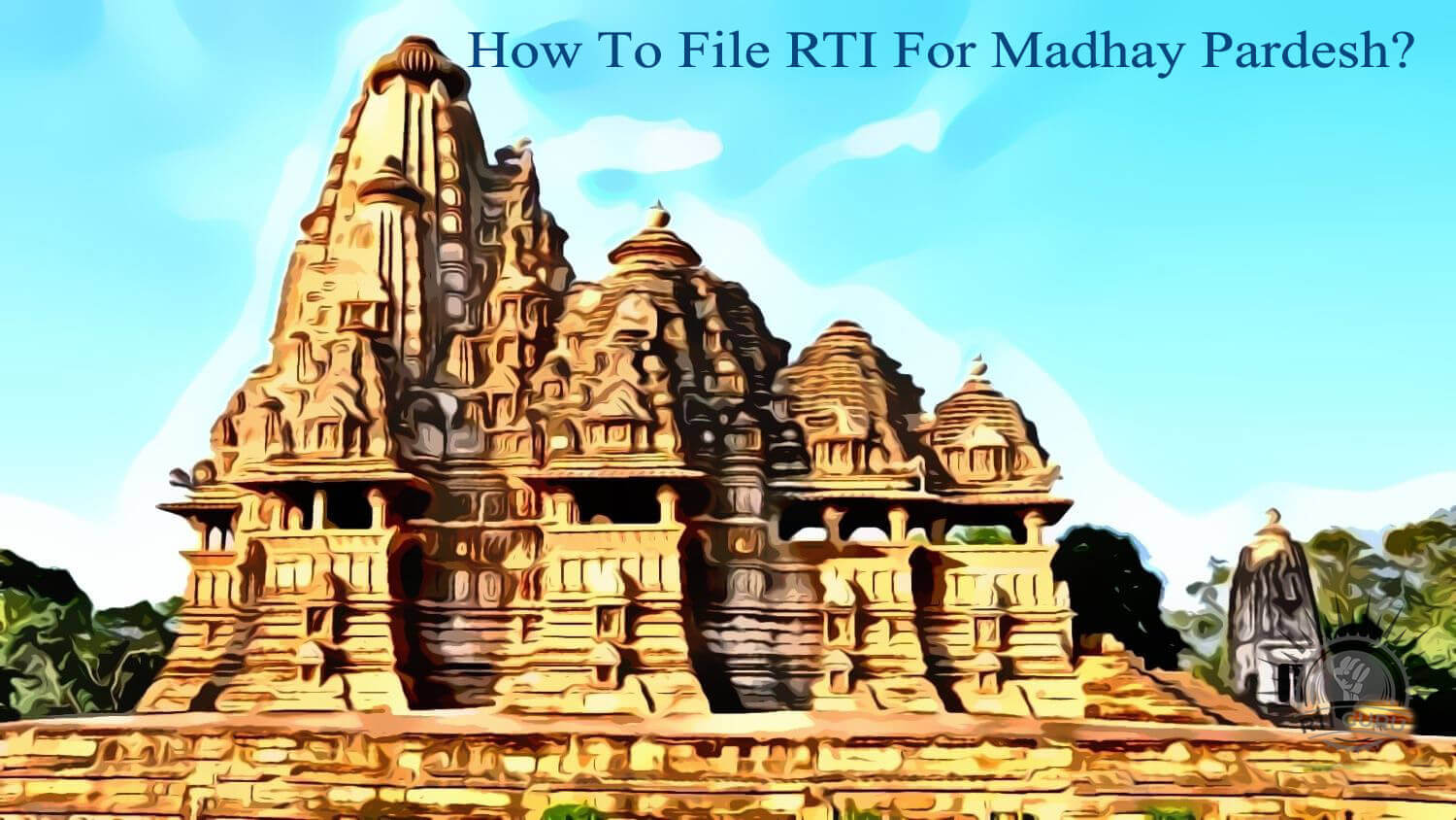 How to file RTI for Madhya Pradesh?