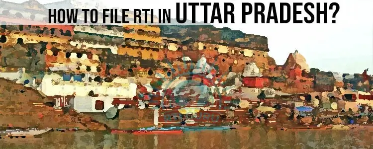 File RTI Online Uttar Pradesh,Online RTI Uttar Pradesh